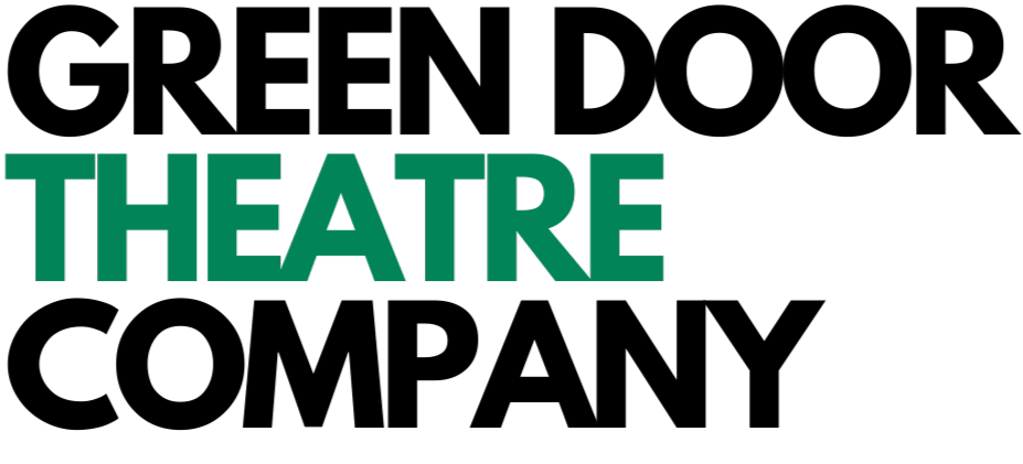 Green Door Theatre Company Green Door Theatre Company